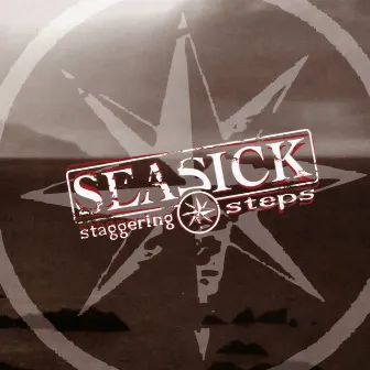 Staggering Steps by Seasick