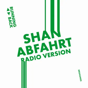 Abfahrt (Radio Edit) by Shan