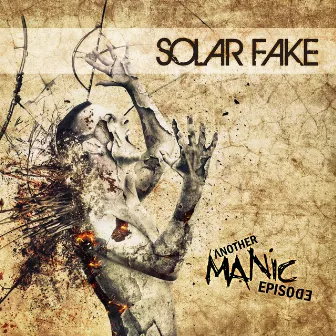 Another Manic Episode (Deluxe Edition) by Solar Fake