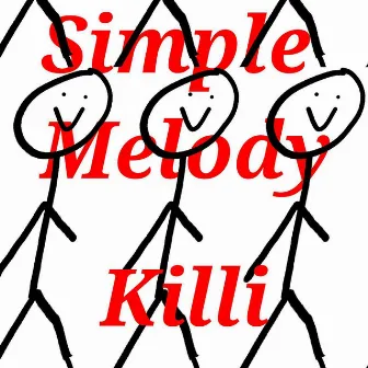 Simple Melody by Killi