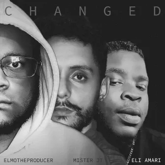 Changed by ElmotheProducer