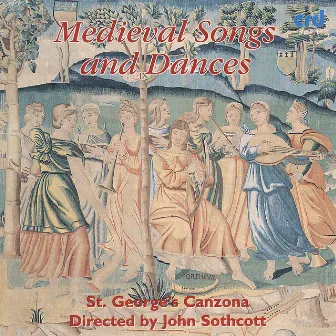 Medieval Songs and Dances by John Sothcott