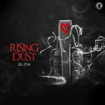 Blow by Rising Dust