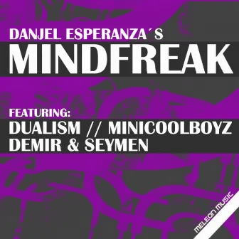 Mindfreak by Danjel Esperanza