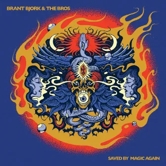 Saved By Magic Again (2023 Remastered) by Brant Bjork And The Bros