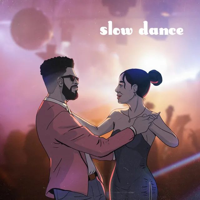 Slow Dance