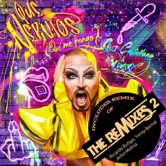 Que Nervios Que Me Pongo The Remixes 2 by Unknown Artist