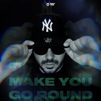 Make You Go Round by DJ Linky