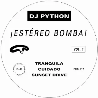 “¡Estereo Bomba! Vol. 1” by DJ Python