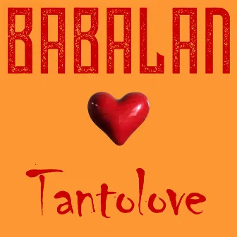 Tantolove by Babalan