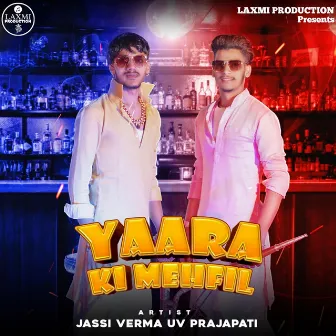 Yaara Ki Mehfil by Jassi Verma