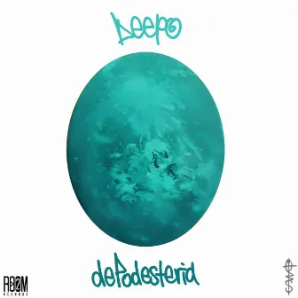 Depodesteria by Deepo