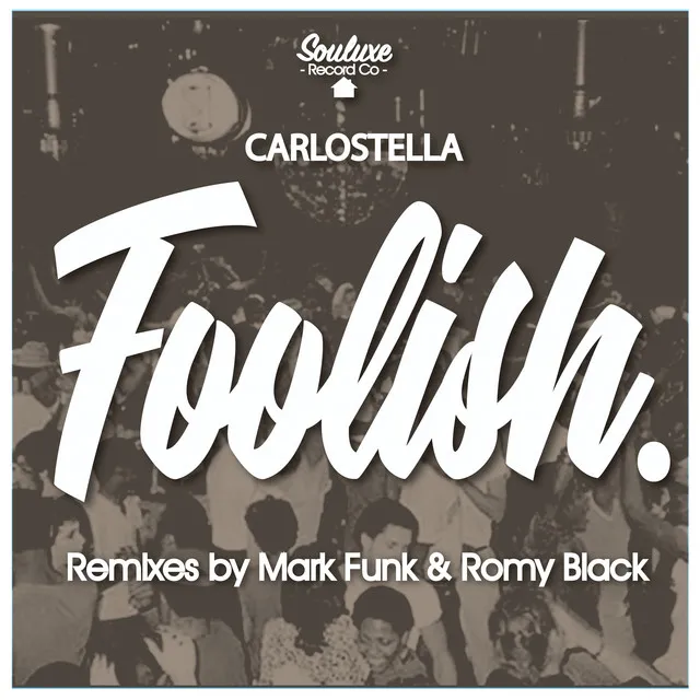 Foolish (Mark Funk Remix)