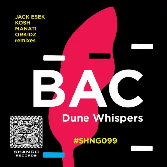 Dune Whispers by BAC