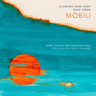 Mobili: Music for Viola & Piano from Chile by Unknown Artist