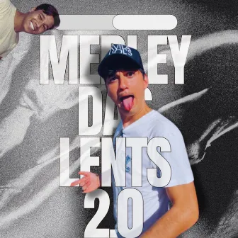 Medley Daslents 2.0 by Vitor Daslent's