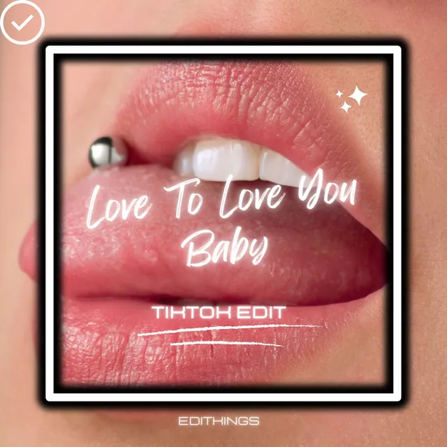 Love To Love You Baby - Remix