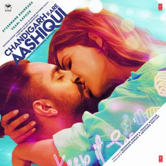 Chandigarh Kare Aashiqui by Unknown Artist