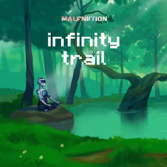 Infinity Trail by MALFNKTION