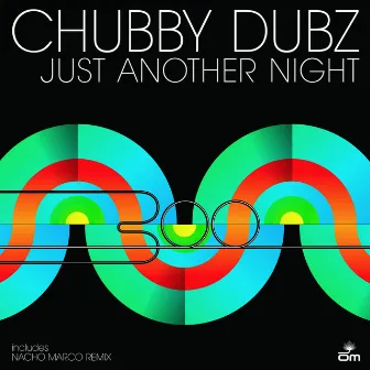 Just Another Night by Chubby Dubz