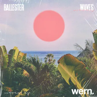 Waves by Ballester