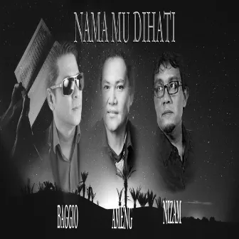 Nama Mu DiHati by Baggio