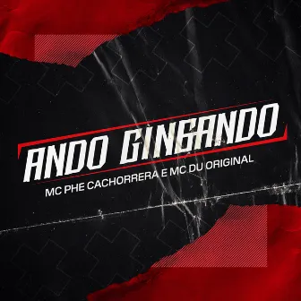 Ando Gingando by Mc Du Original