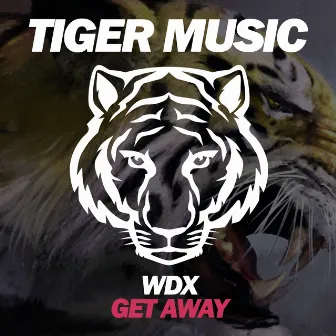 Get Away by Wdx