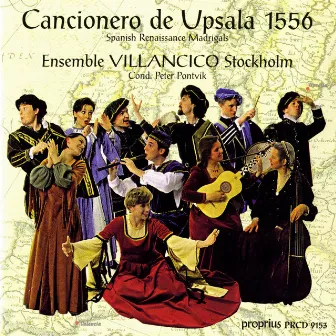 Cancionero de Upsala 1556 by Stockholm Ensemble Villancico