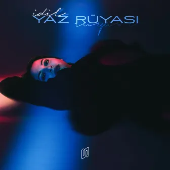 Yaz Rüyası by Idil