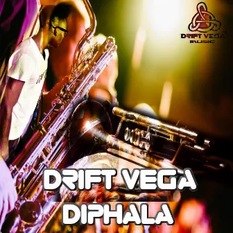 Diphala by Drift Vega