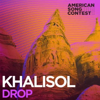 Drop (From “American Song Contest”) by Khalisol