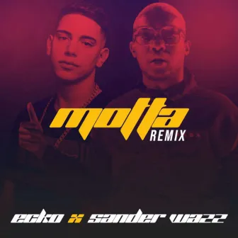 Motta (Remix) by Sander Wazz