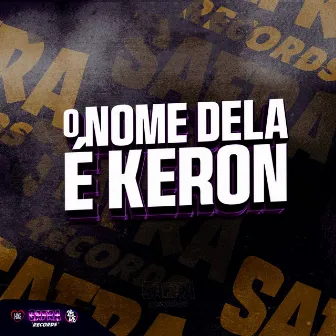 O Nome Dela É Keron by MC Vitinhooo