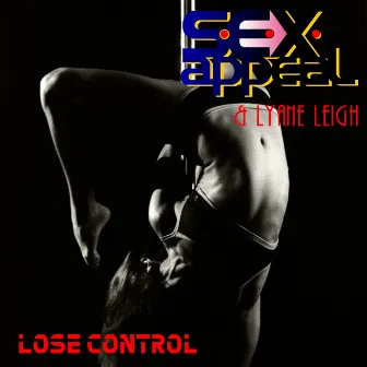 Lose Control (Bmonde Club Mix) by Lyane Leigh