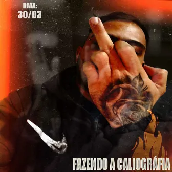 FAZENDO A CALIOGRÁFIA by Mc Bima