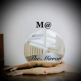 The Mirror by M@