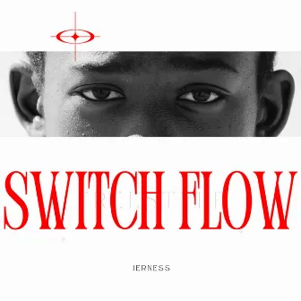 Switch Flow Freestyle by Jerness