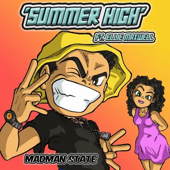 Summer High by Madman State