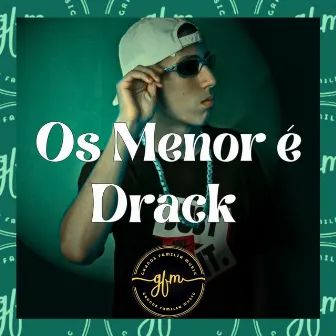 Os Menor é Drack by MC Caique GF