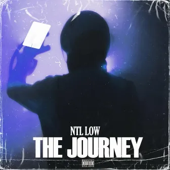 The Journey by NTL Low