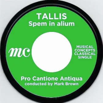 Tallis: Spem in Alium by Mark Brown