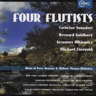 Four Flutists - Music of Peter Homans & William Thomas McKinley by William Thomas McKinley