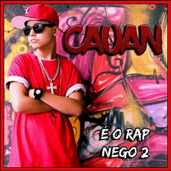 É o Rap Nego Part 2 by Thaide