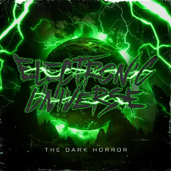 Electronic Universe by The Dark Horror