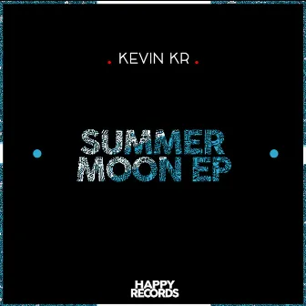 Summer Moon EP by Kevin KR