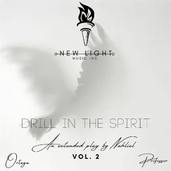 Drill in the spirit Vol. 2 by Nahliel