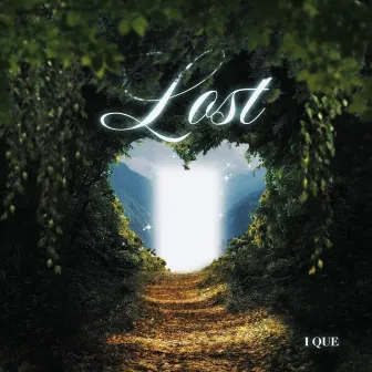 Lost by I QUE