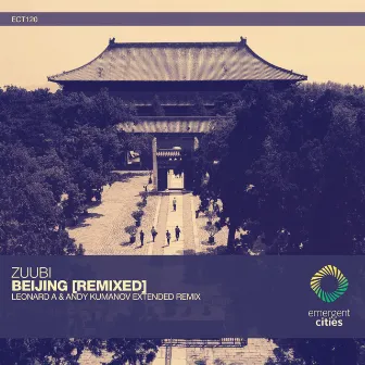 Beijing [Remixed] by Andy Kumanov