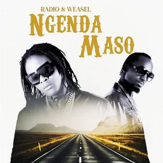 Ngenda Maso by Radio & Weasel